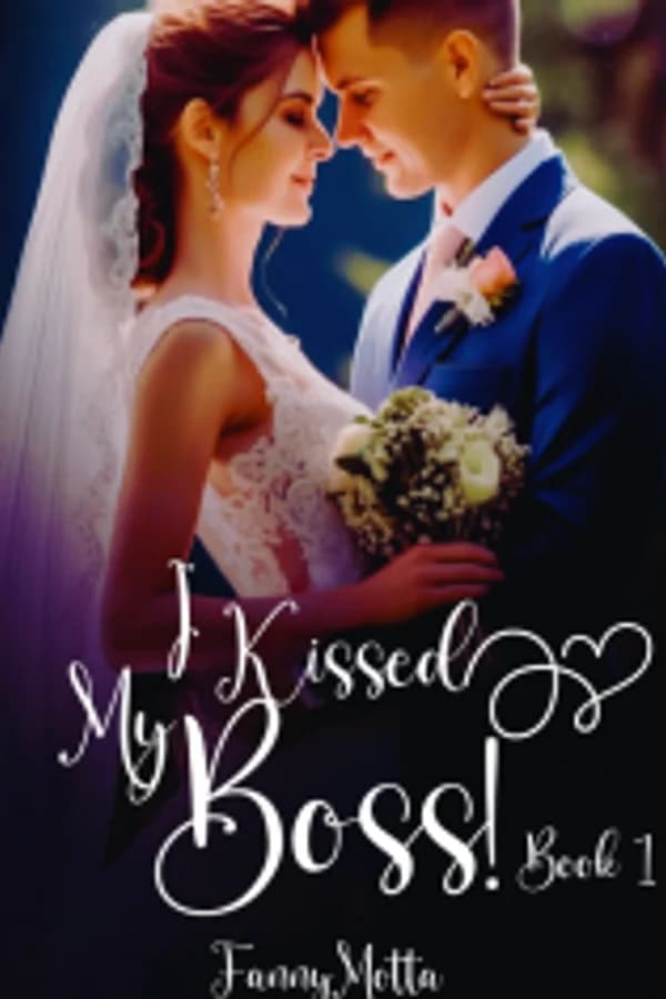 I Kissed my Boss! - book 1