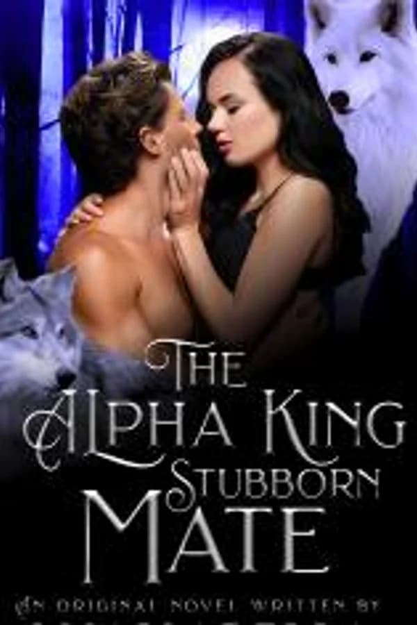 The Alpha King Stubborn Mate