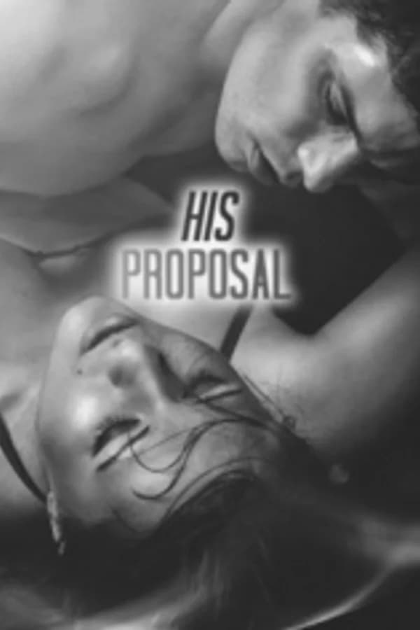 His Proposal (Mature Content)