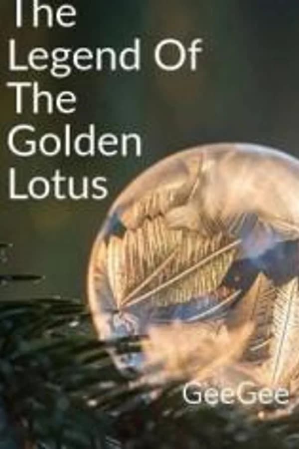 THE LEGEND OF THE GOLDEN LOTUS