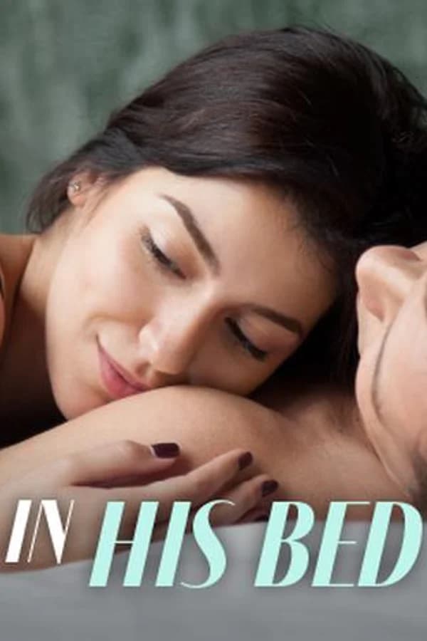 In His Bed