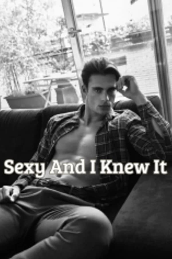 Sexy And I Knew It