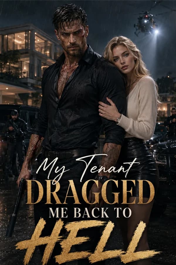 My Tenant Dragged Me Back to Hell