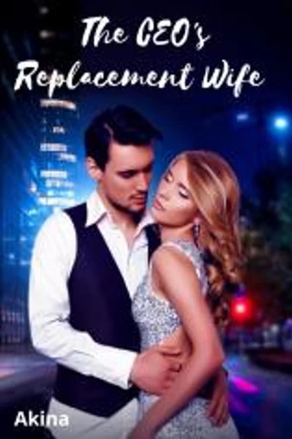 The CEO's Replacement Wife