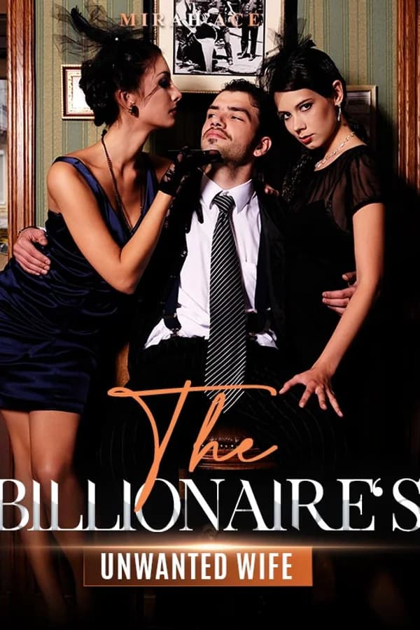 The Billionaire's Unwanted Wife