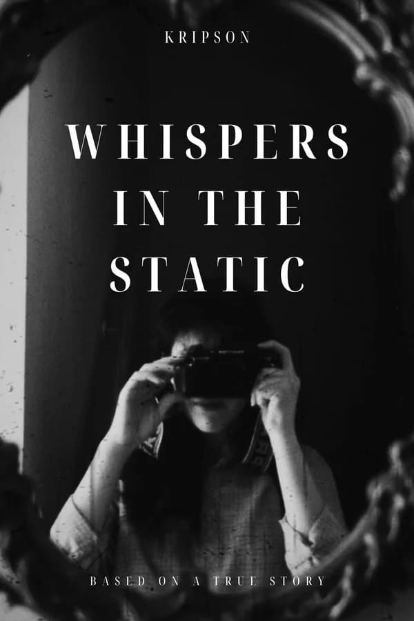 Whispers in the Static