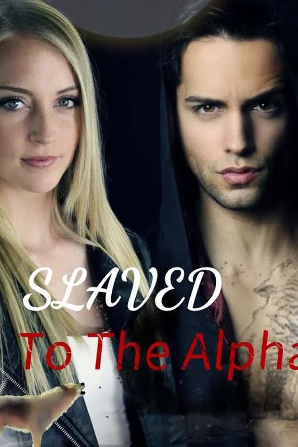 Slaved To The Alpha