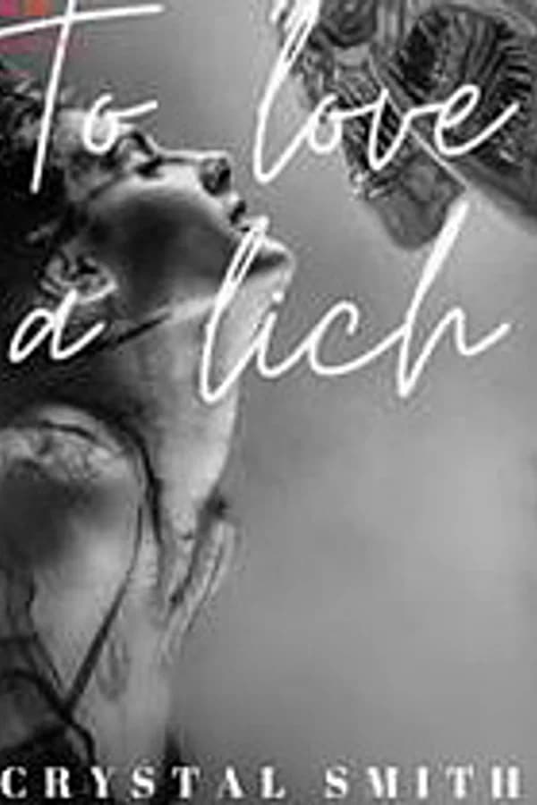 To Love A Lich
