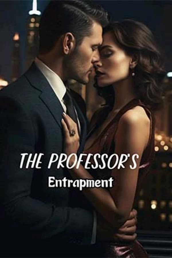 The Professor's Entrapment