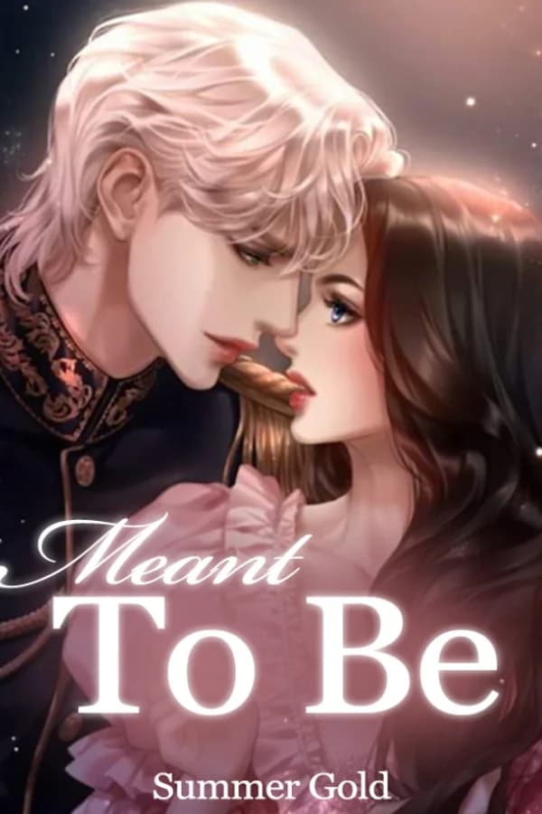 Meant To Be