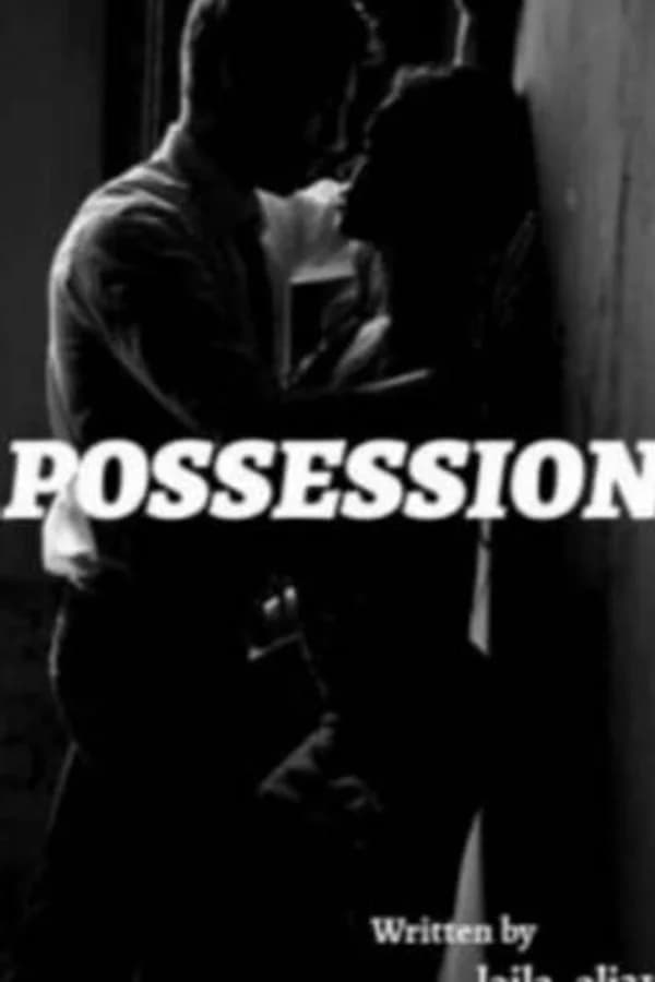 Possession