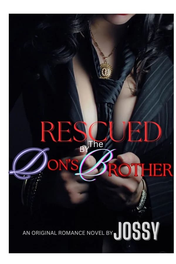 RESCUED BY THE DON'S BROTHER