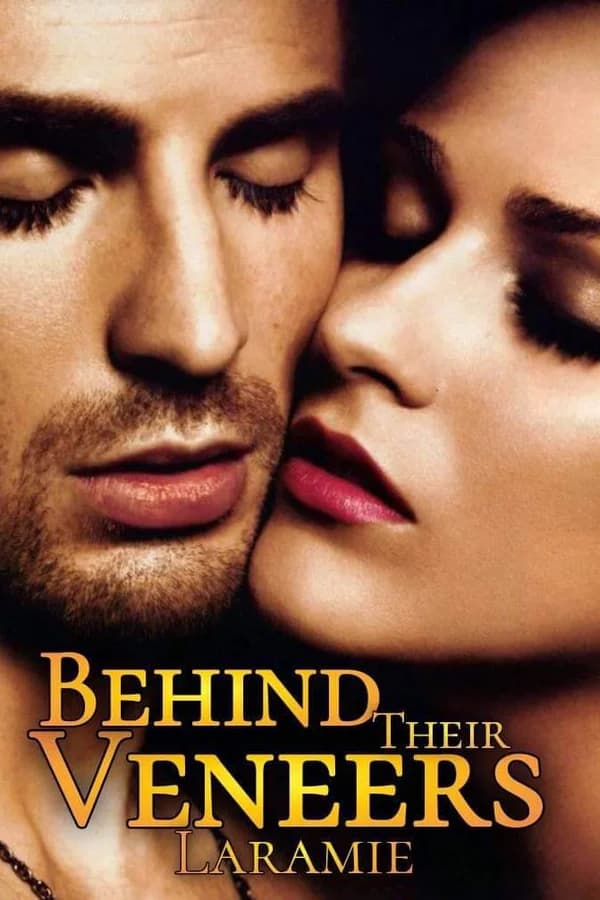 Behind Their Veneers