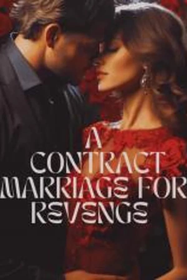 A Contract Marriage For Revenge