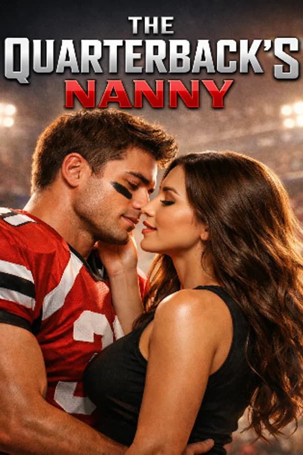 The Quarterback’s Nanny