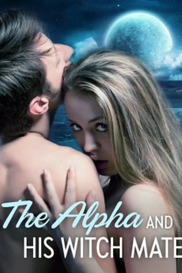The Alpha and His Witch Mate