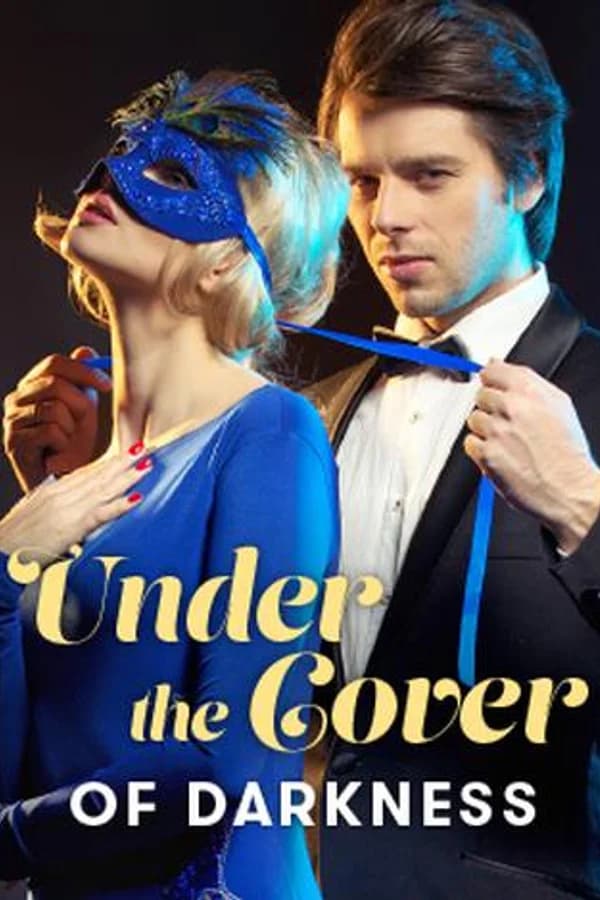 Under the Cover of Darkness