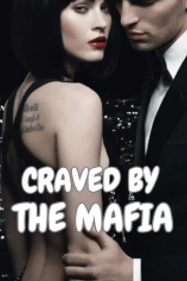 Craved by the mafia