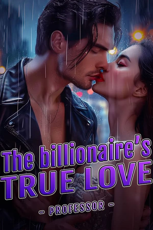 The billionaire’s true love