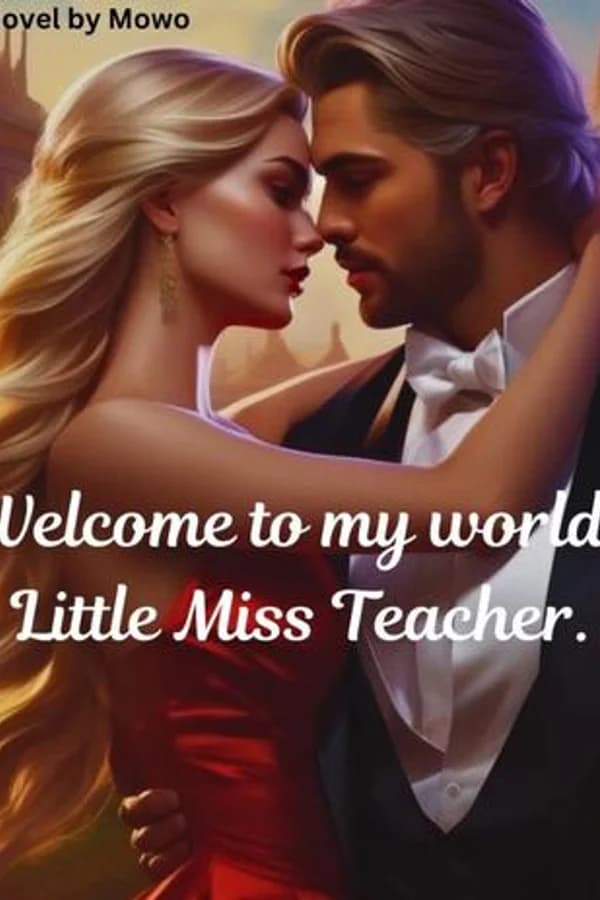 Welcome to my World, Little Miss Teacher