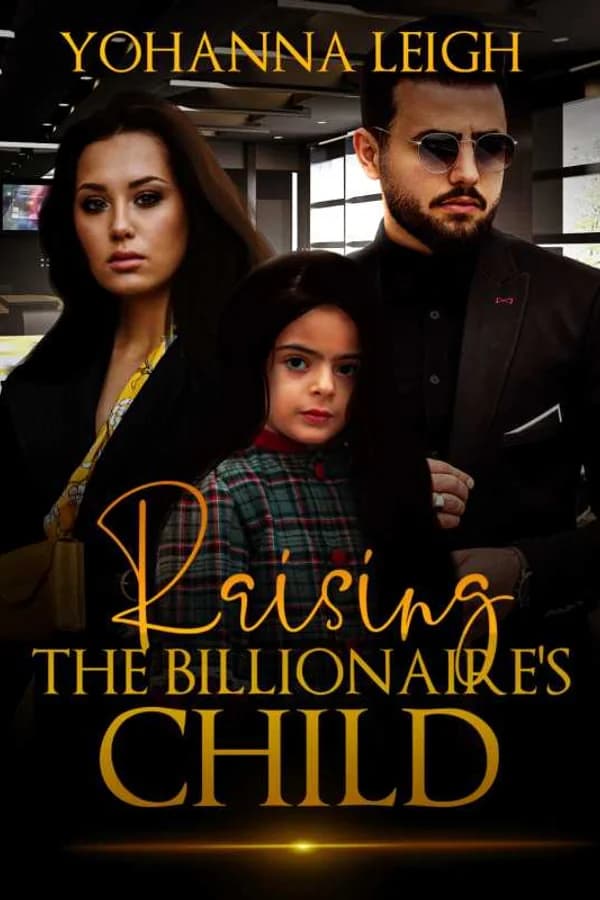 RAISING THE BILLIONAIRE'S CHILD