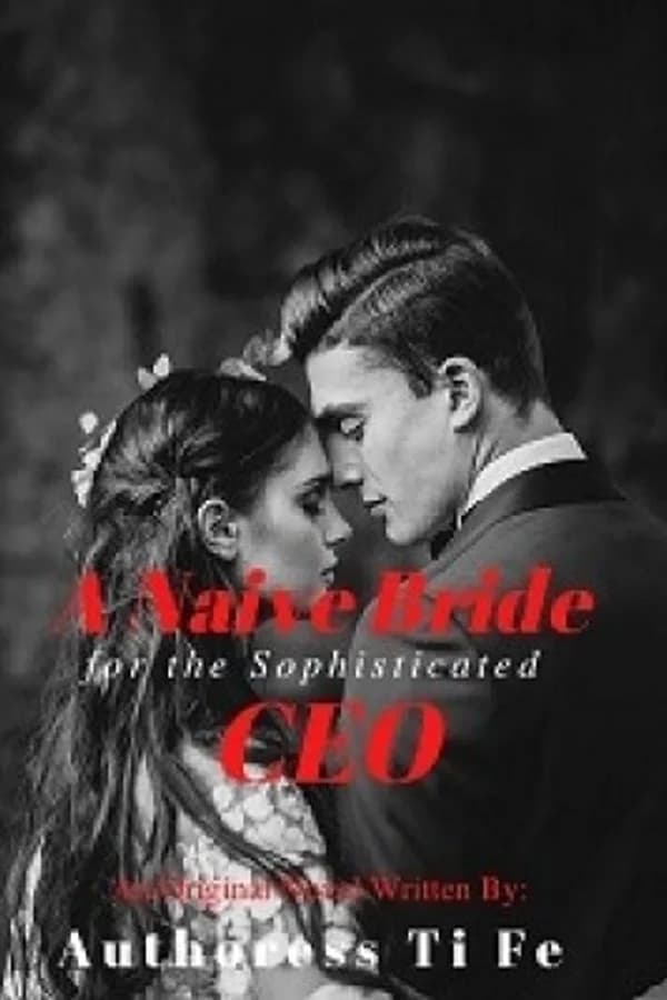 A Naive Bride For The Sophisticated CEO