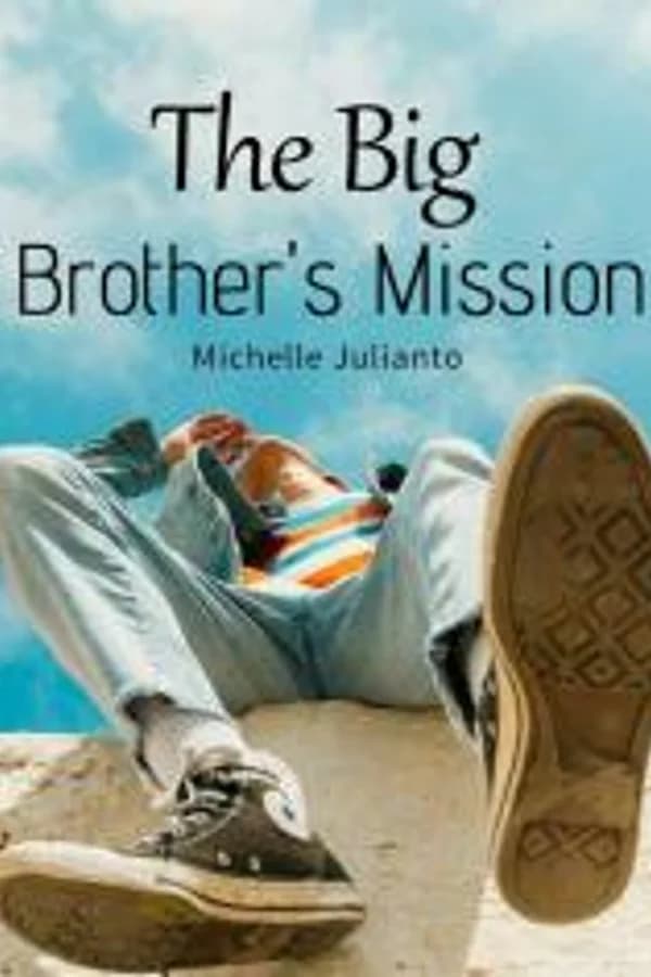 The Big Brother's Mission