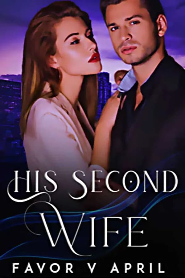 His Second Wife