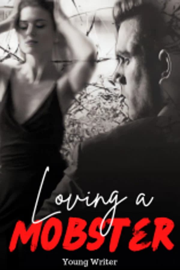 Loving a Mobster