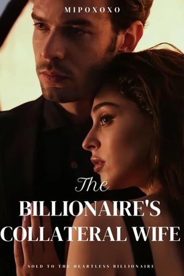 The Billionaire's Collateral Wife