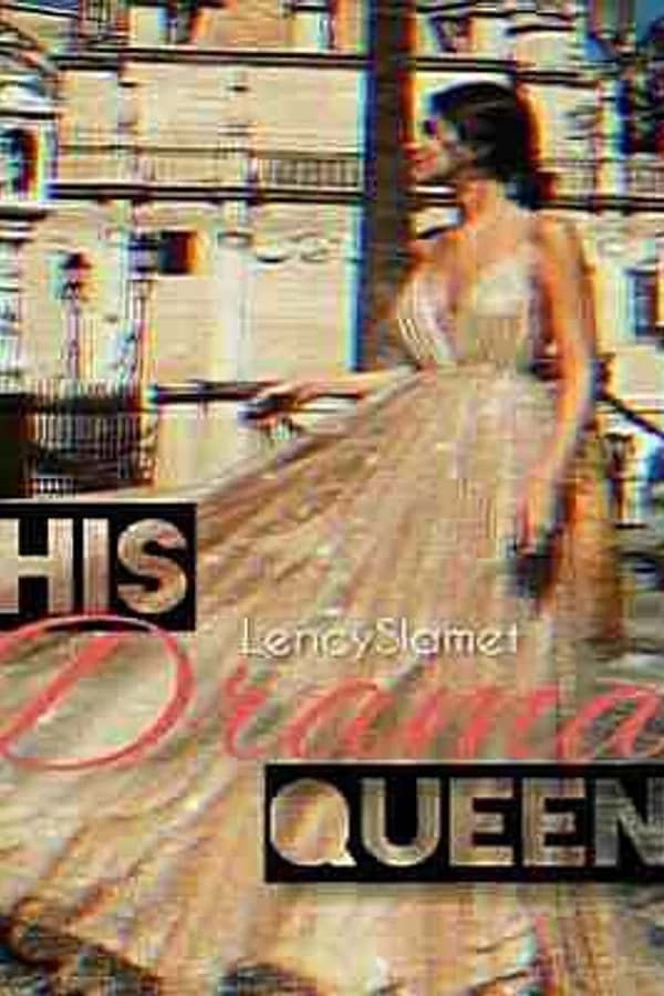 His Drama Queen