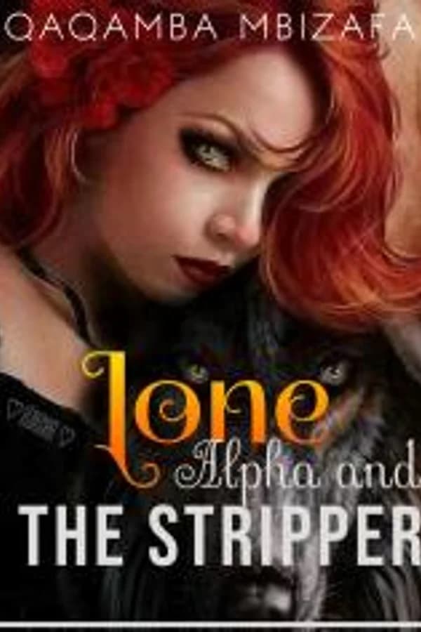 The Lone Alpha and His Stripper Mate