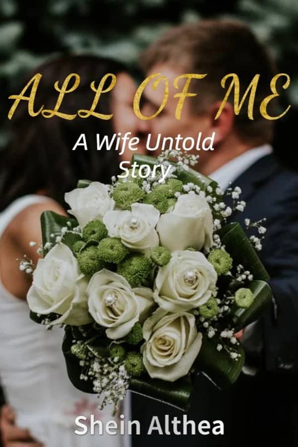 ALL OF ME( A wife untold story)