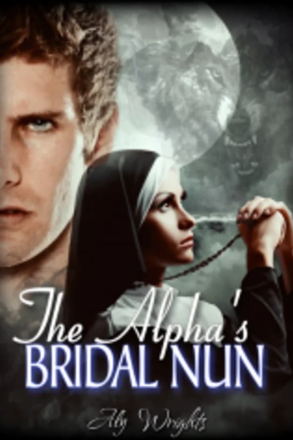 The Alpha's Bridal Nun