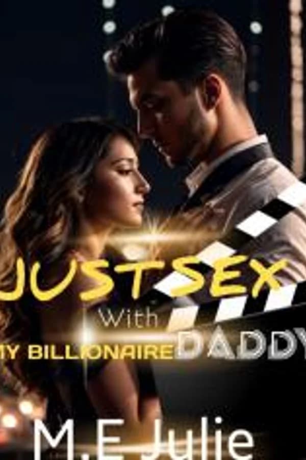Just Sex With My Billionaire Daddy