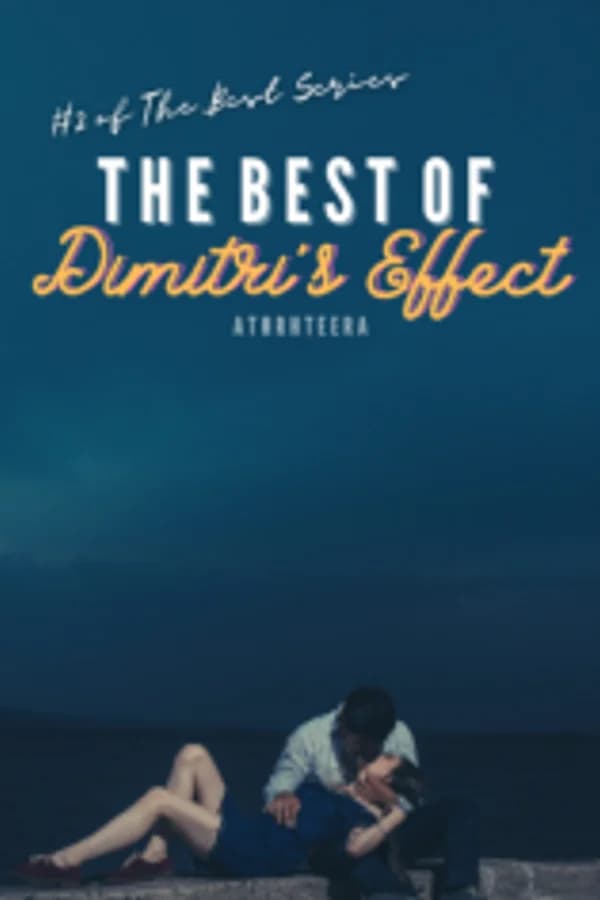 The Best of Dimitri's Effect