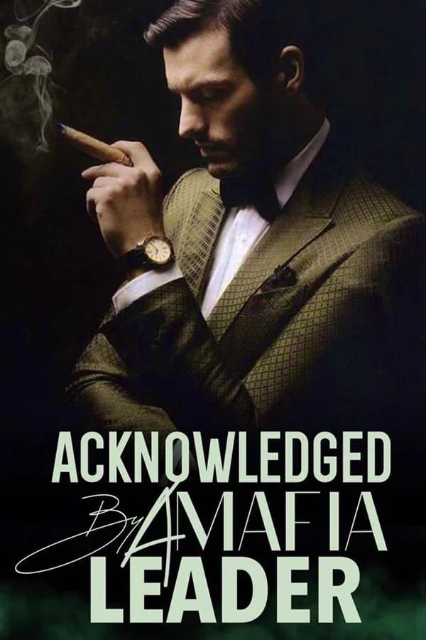 Acknowledged By A Mafia Leader