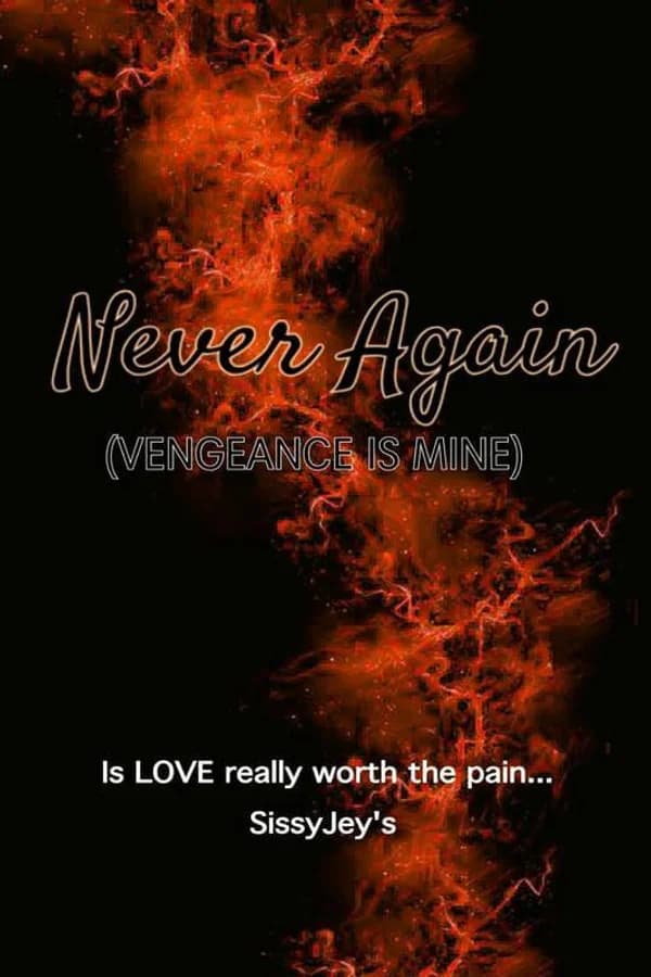 Never Again (Vengeance is Mine)