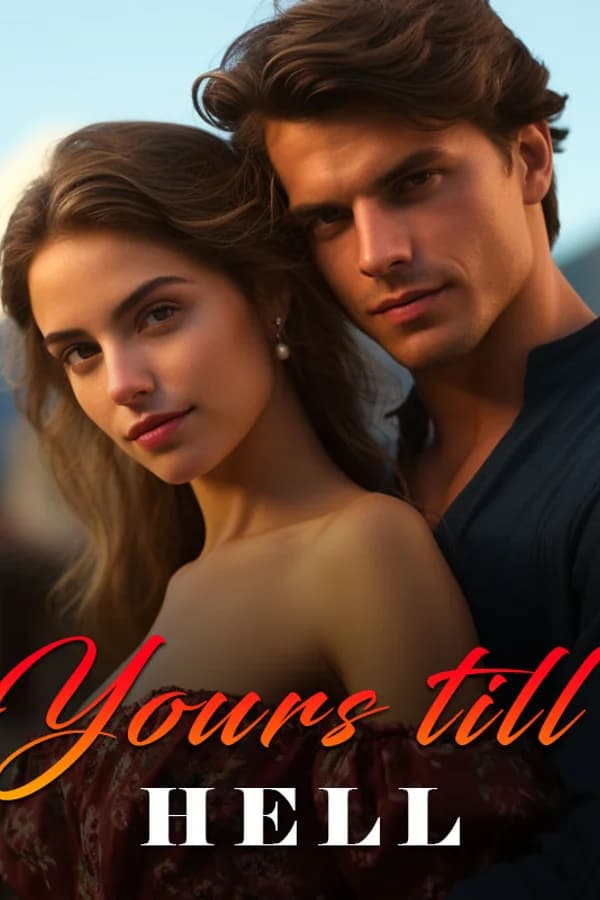 Yours till hell