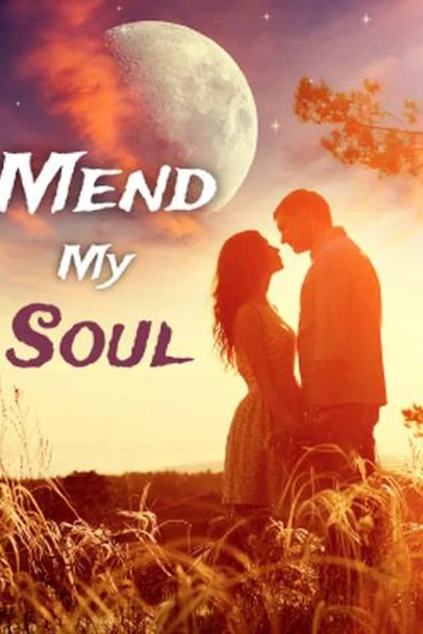 Mend My Soul