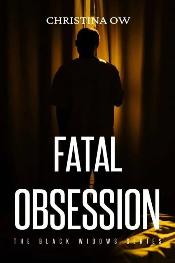 Fatal Obsession: The Black Widows #2