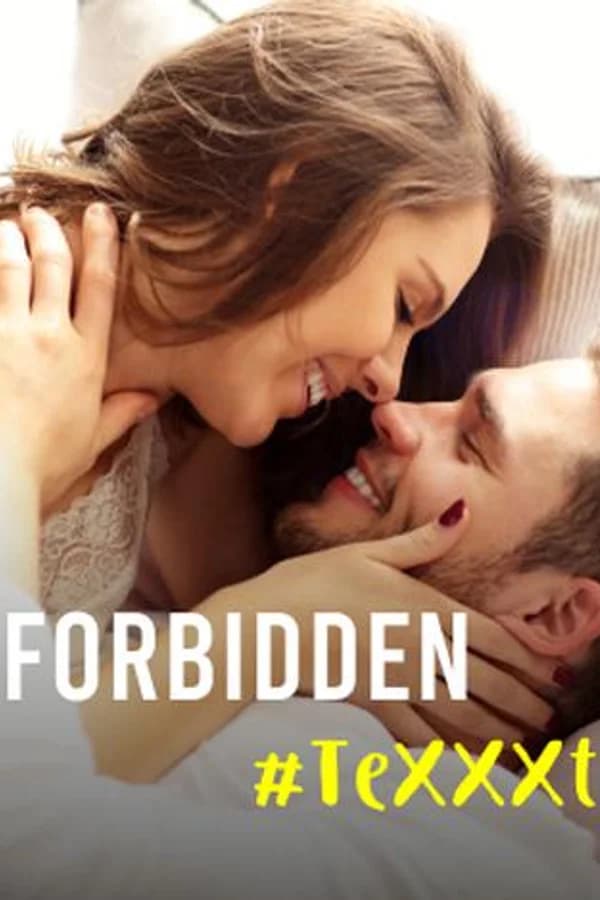 Forbidden #TeXXXt
