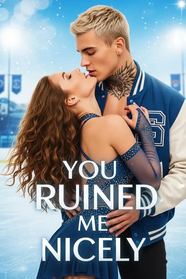 You Ruined Me Nicely