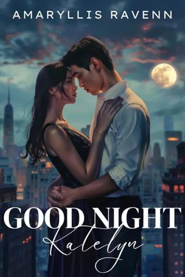 Good Night, Katelyn