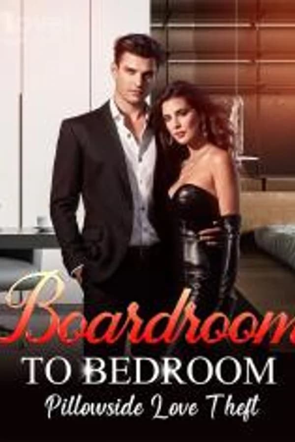 Boardroom to Bedroom：Pillowside Love Theft