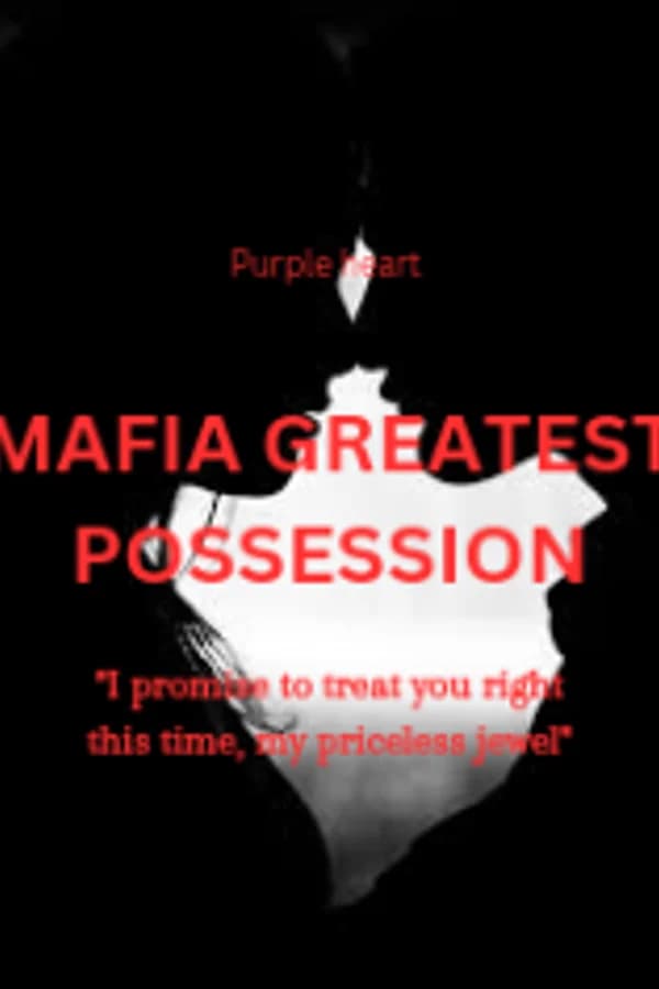 MAFIA'S GREATEST POSSESSION