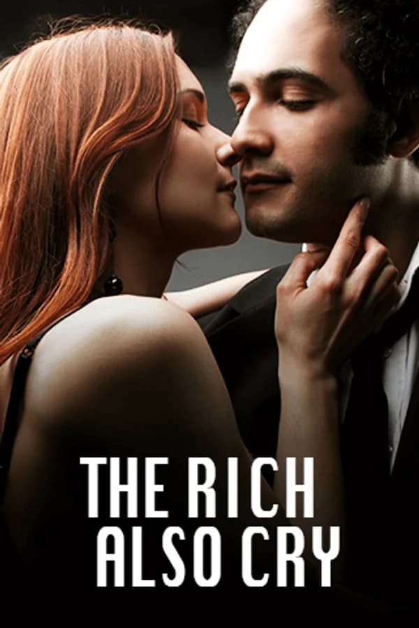 The rich also cry
