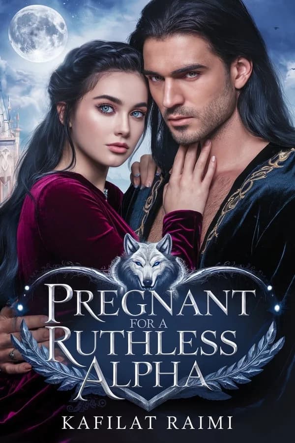 PREGNANT FOR A RUTHLESS ALPHA