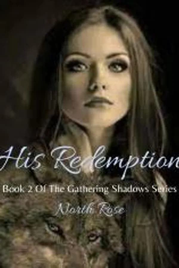 His Redemption (The Gathering Shadows Series, Book II)