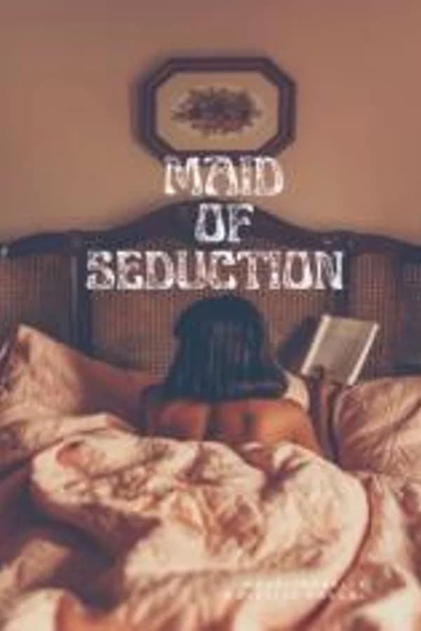 Maid Of Seduction